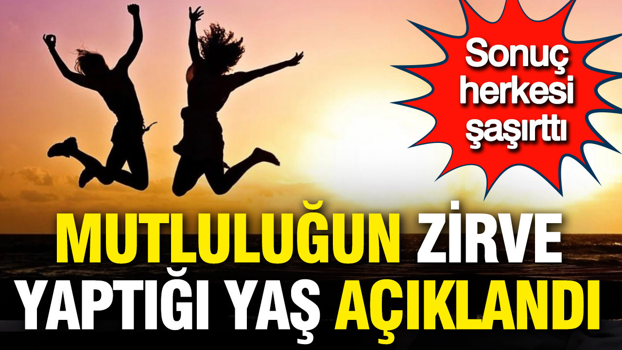 mutlulugun-zirve-yaptigi-yas-aciklandi-sonuc-herkesi-sasirtti-1eqptF2P